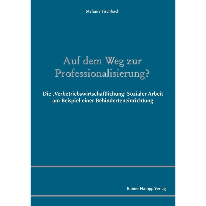 Auf dem Weg zur Professionalisierung?