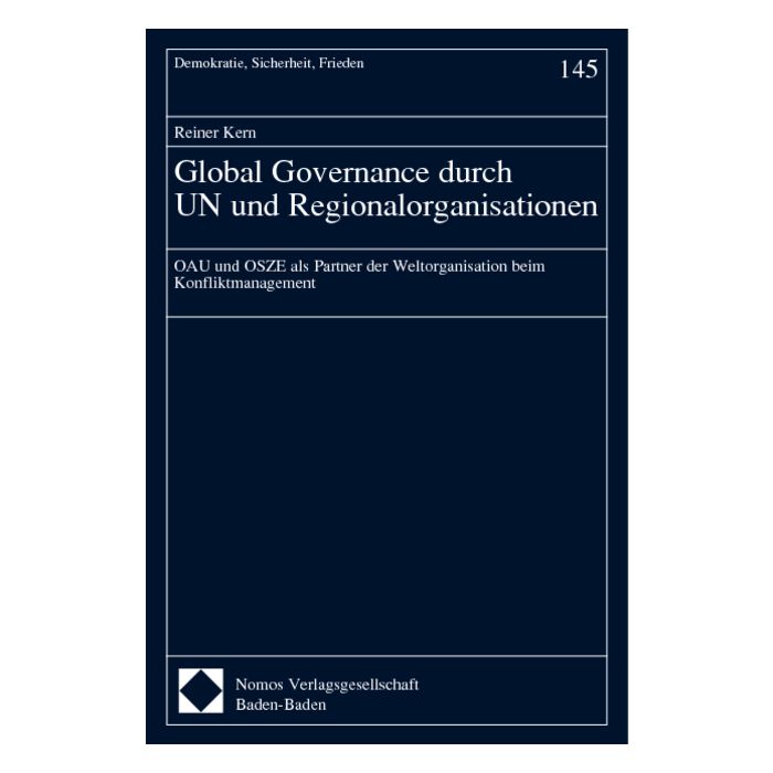 Global Governance durch UN und Regionalorganisationen