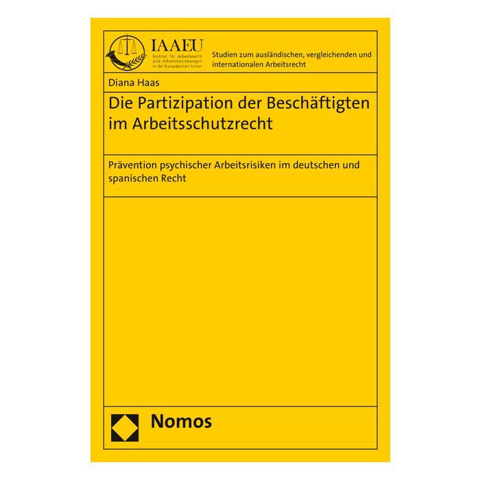 Die Partizipation der Beschäftigten im Arbeitsschutzrecht