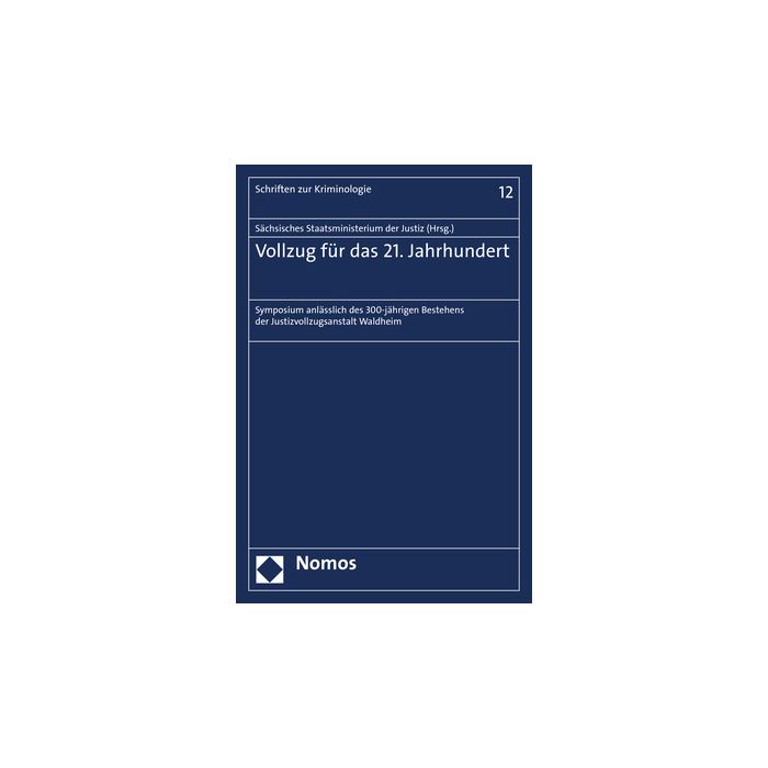 Vollzug für das 21. Jahrhundert