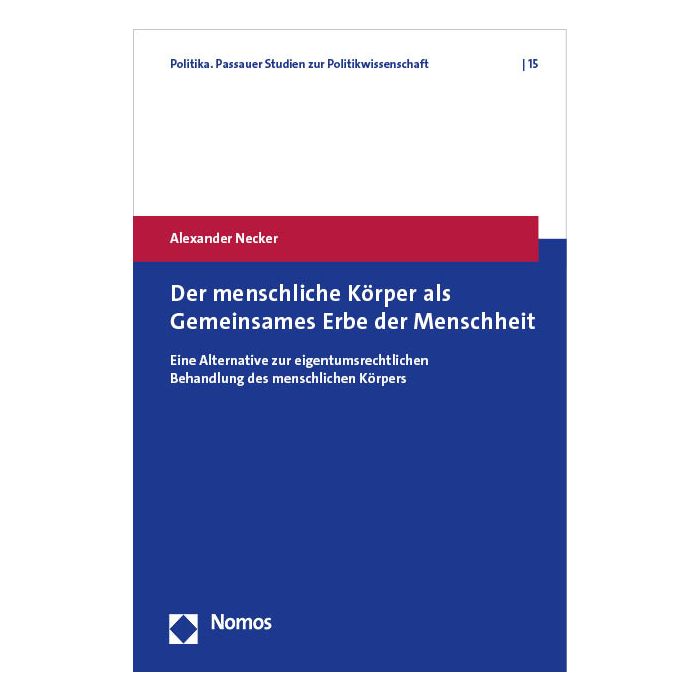 Der menschliche Körper als Gemeinsames Erbe der Menschheit