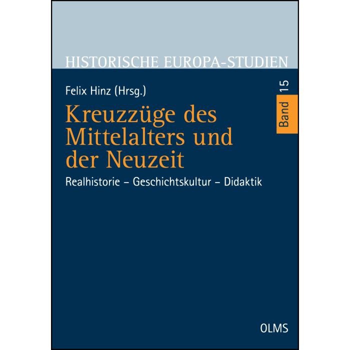 Kreuzzüge des Mittelalters und der Neuzeit