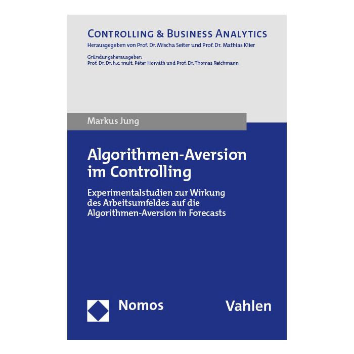 Algorithmen-Aversion im Controlling