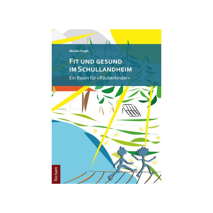 Fit und gesund im Schullandheim