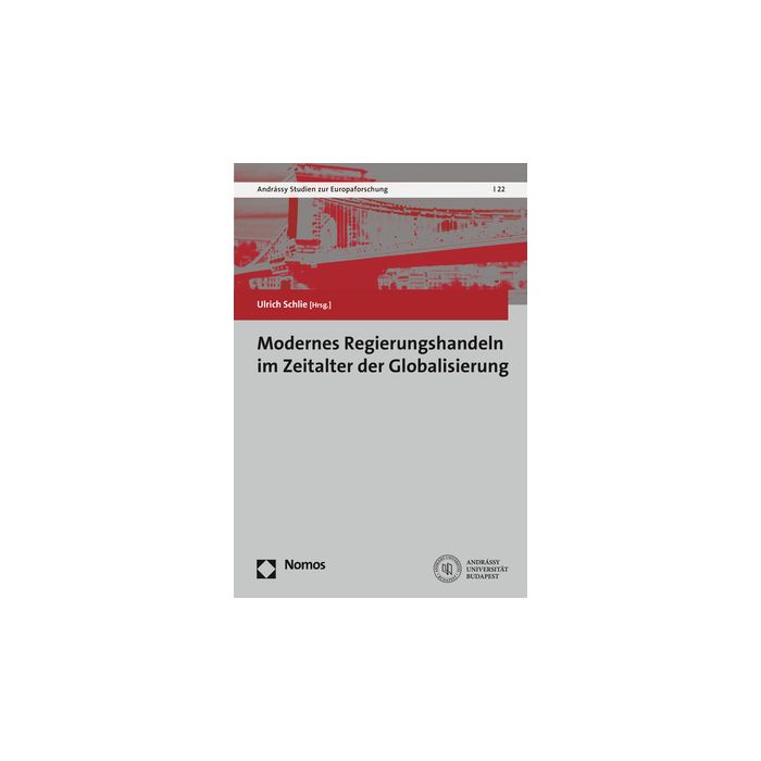 Modernes Regierungshandeln im Zeitalter der Globalisierung