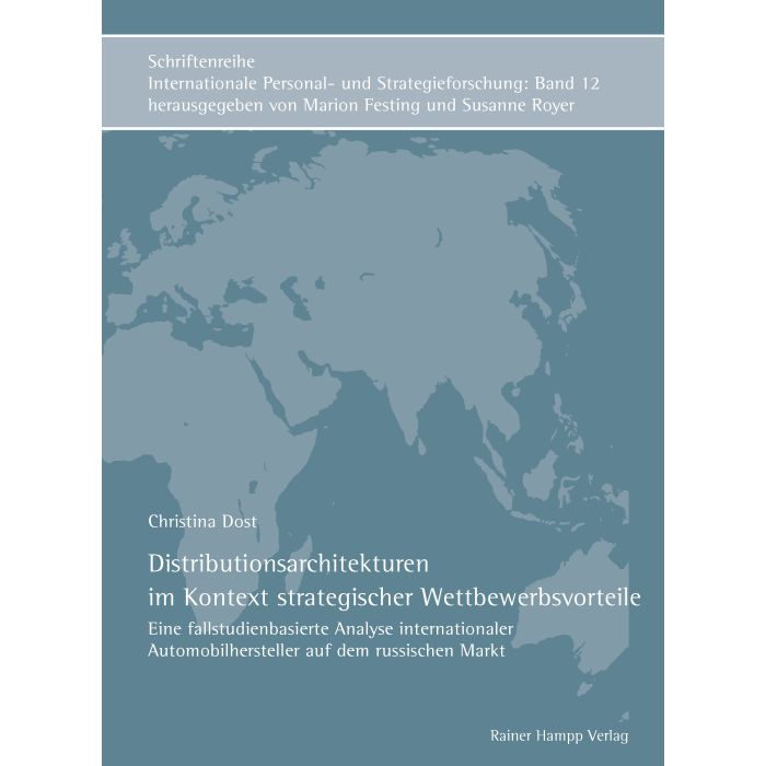 Distributionsarchitekturen im Kontext strategischer Wettbewerbsvorteile