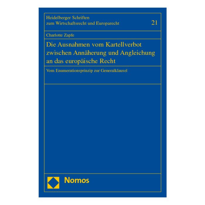 Die Ausnahmen vom Kartellverbot zwischen Annäherung und Angleichung an das europäische Recht