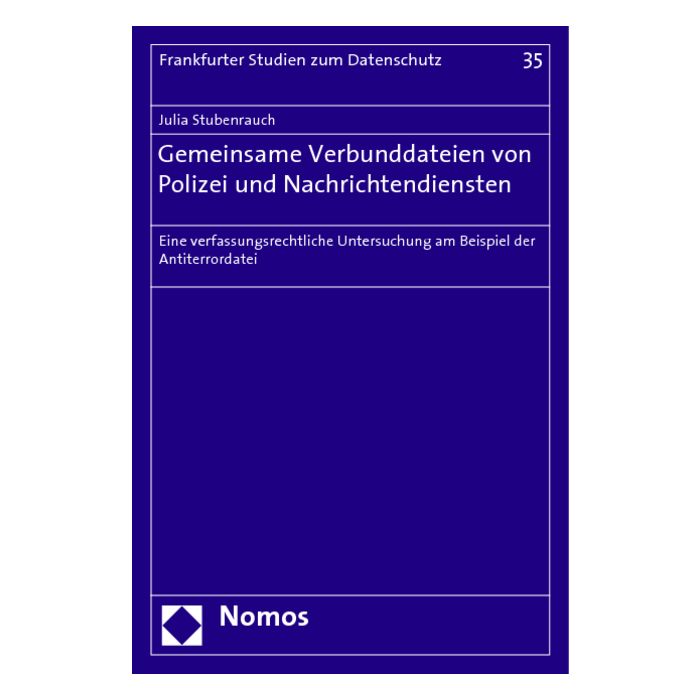 Gemeinsame Verbunddateien von Polizei und Nachrichtendiensten