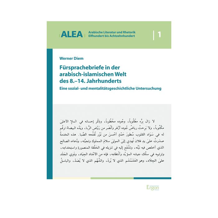 Fürsprachebriefe in der arabisch-islamischen Welt des 8.-14. Jahrhunderts