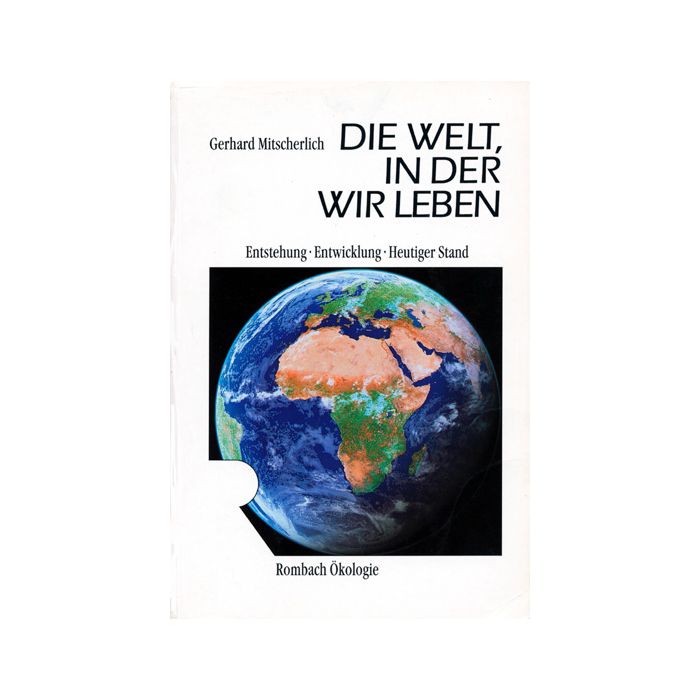 Die Welt in der wir leben