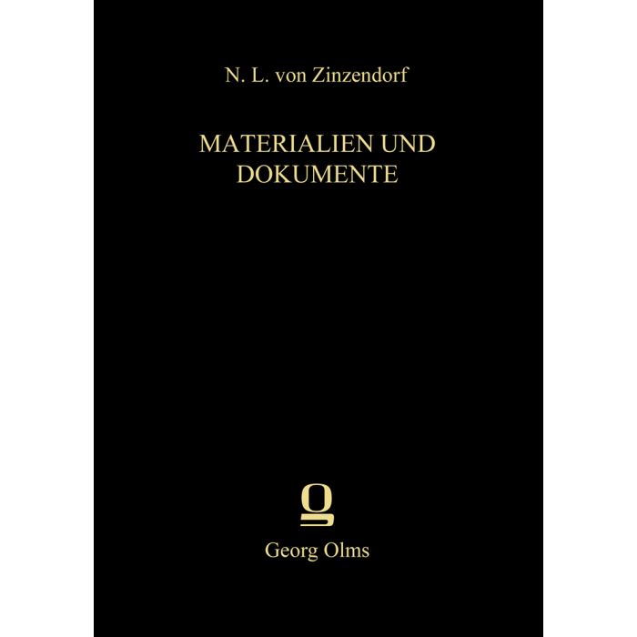 N. L. von Zinzendorf: Materialien und Dokumente