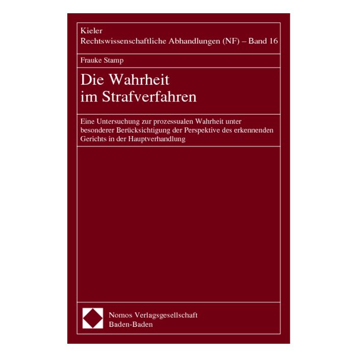 Die Wahrheit im Strafverfahren
