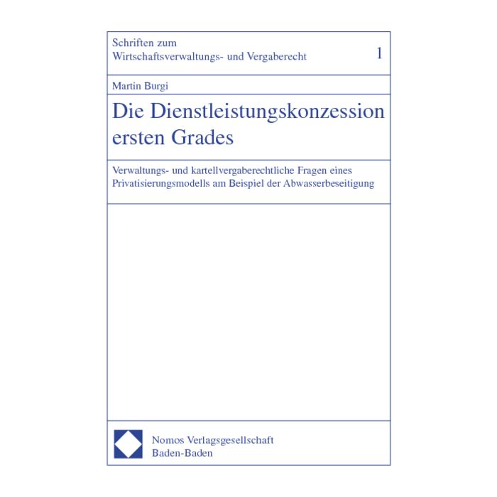 Die Dienstleistungskonzession ersten Grades