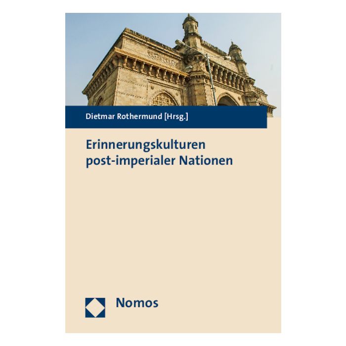 Erinnerungskulturen post-imperialer Nationen