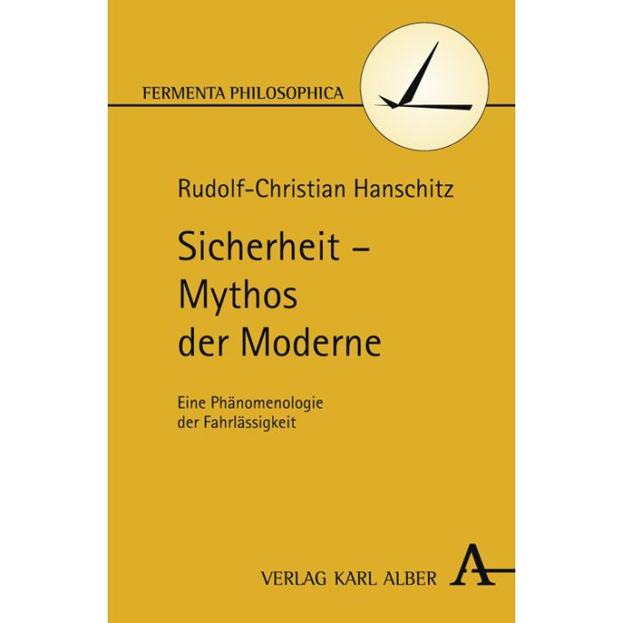 Sicherheit - Mythos der Moderne