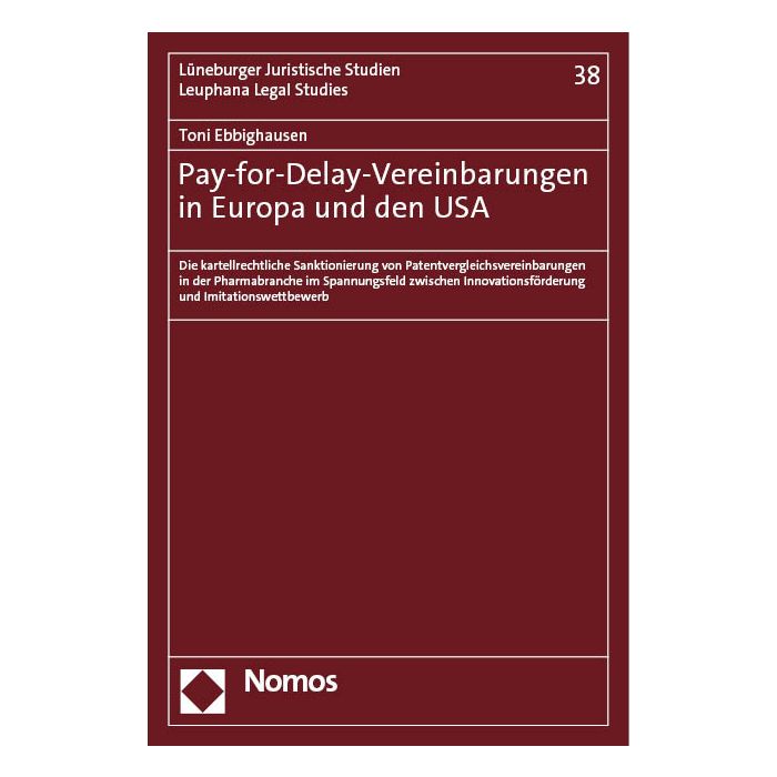 Pay-for-Delay-Vereinbarungen in Europa und den USA