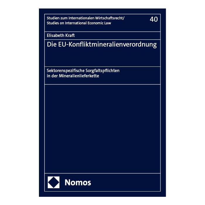 Die EU-Konfliktmineralienverordnung