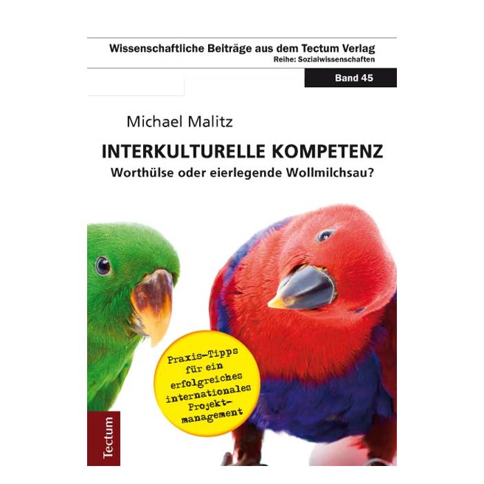 "Interkulturelle Kompetenz" - Worthülse oder eierlegende Wollmilchsau?