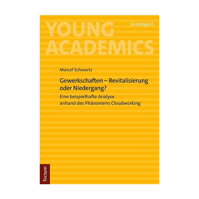Gewerkschaften – Revitalisierung oder Niedergang?