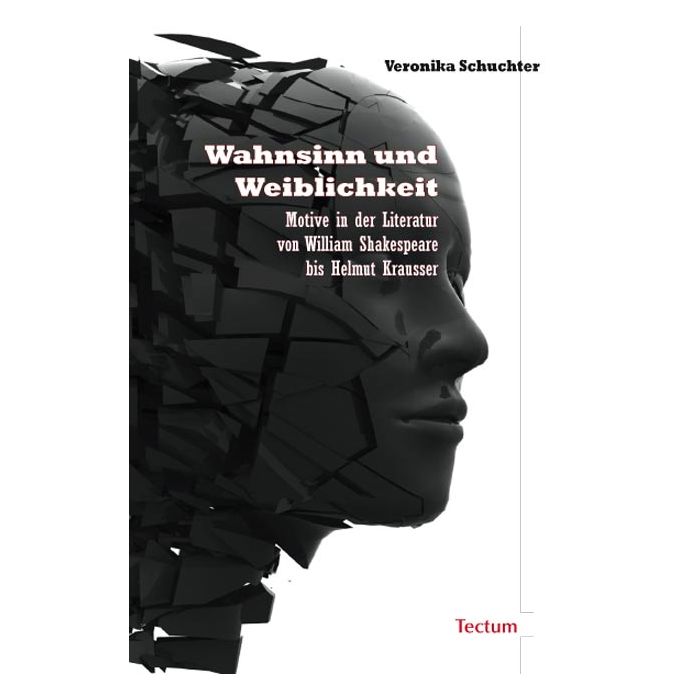 Wahnsinn und Weiblichkeit