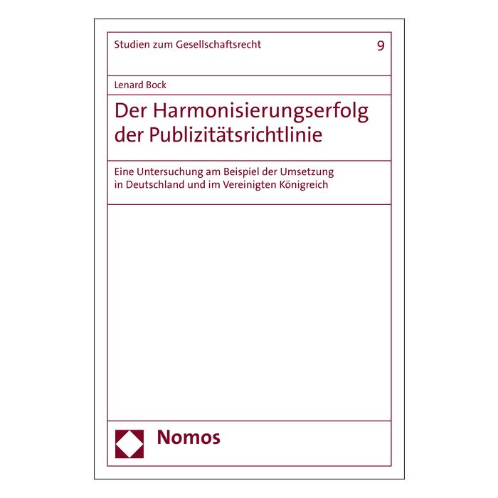 Der Harmonisierungserfolg der Publizitätsrichtlinie