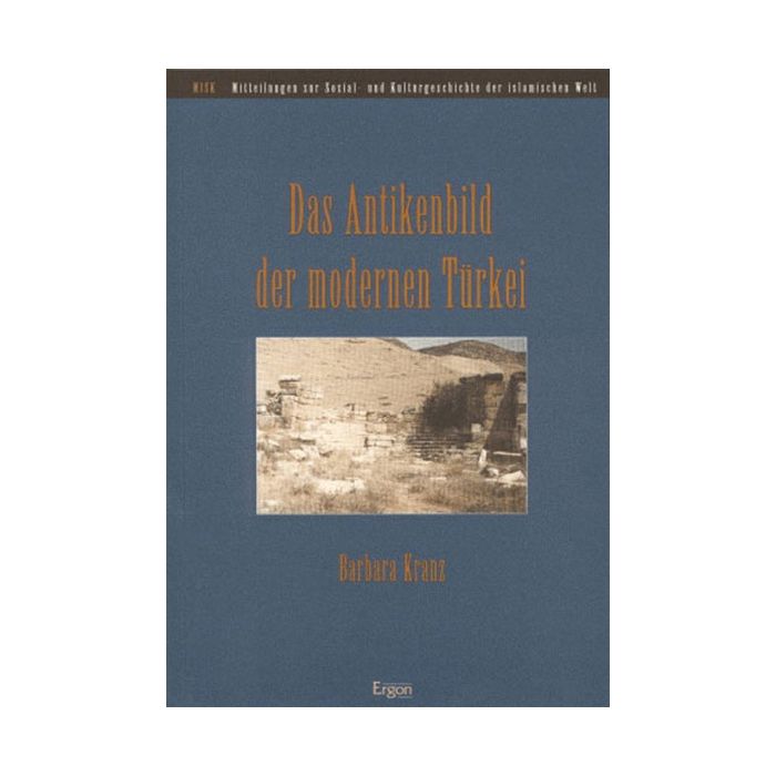 Das Antikenbild der modernen Türkei