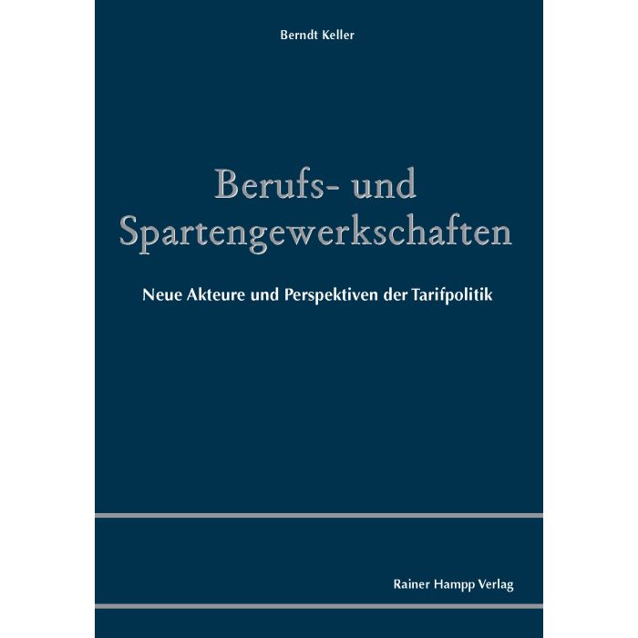 Berufs- und Spartengewerkschaften