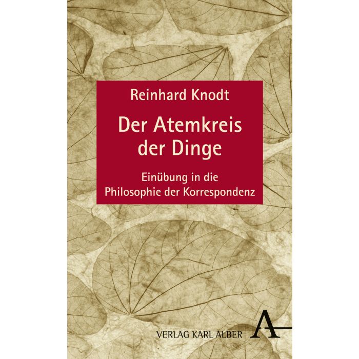 Der Atemkreis der Dinge