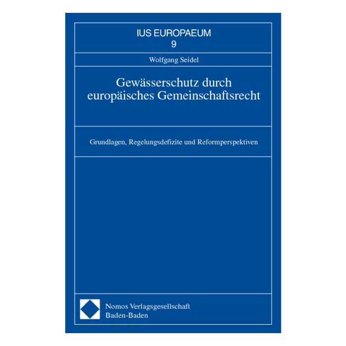Gewässerschutz durch europäisches Gemeinschaftsrecht