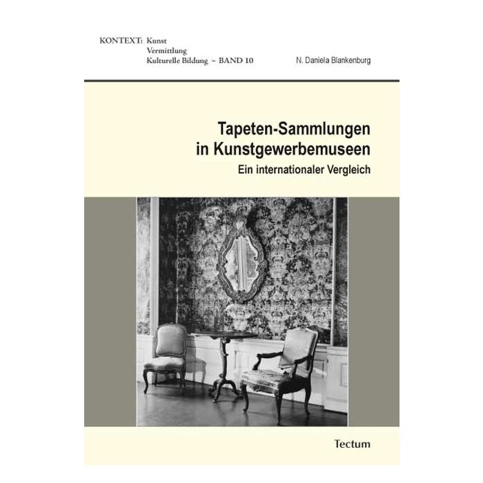 Tapeten-Sammlungen in Kunstgewerbemuseen