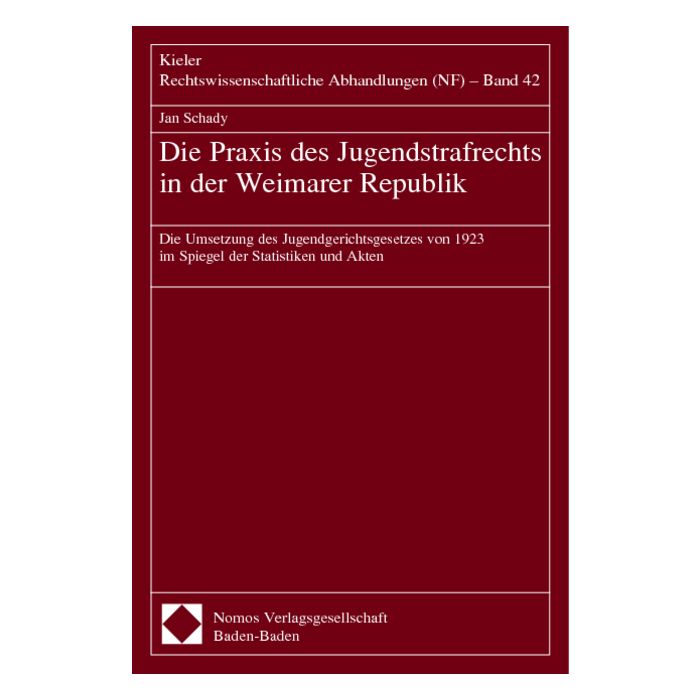 Die Praxis des Jugendstrafrechts in der Weimarer Republik