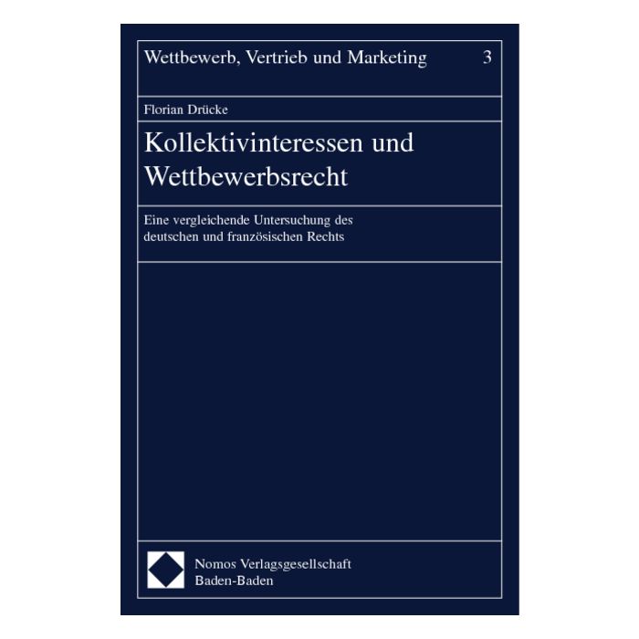 Kollektivinteressen und Wettbewerbsrecht