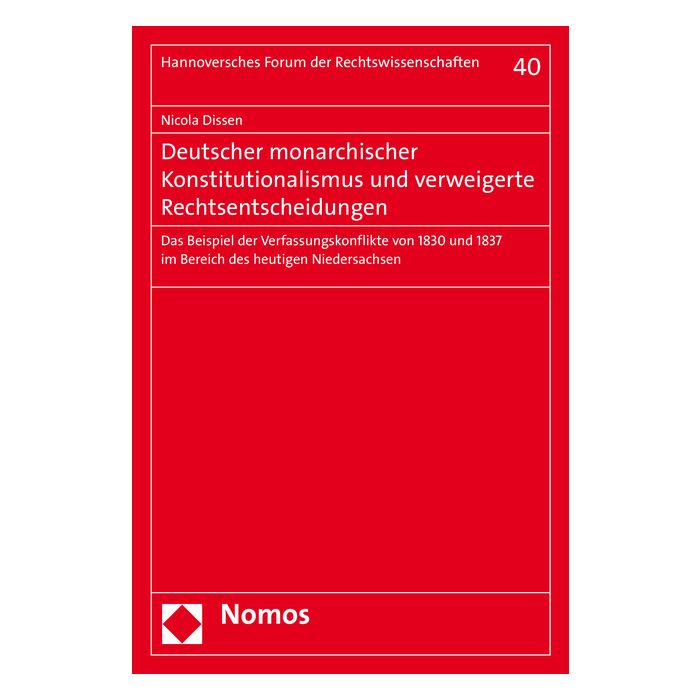 Deutscher monarchischer Konstitutionalismus und verweigerte Rechtsentscheidungen
