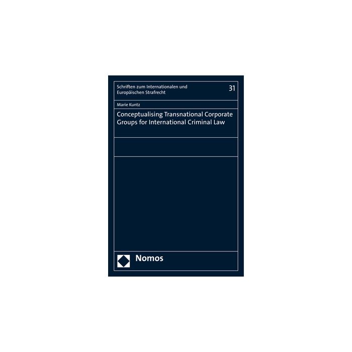 Conceptualising Transnational Corporate Groups for International Criminal Law