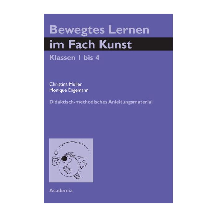 Bewegtes Lernen im Fach Kunst