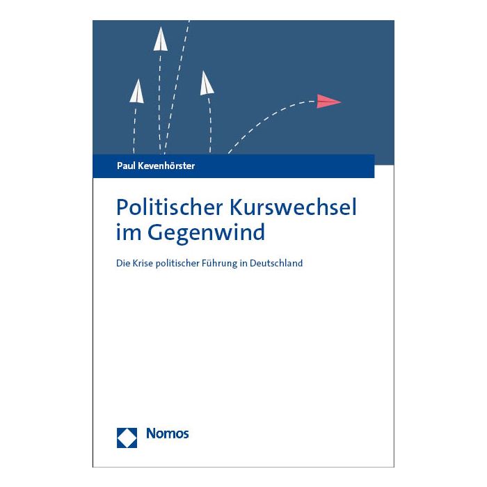 Politischer Kurswechsel im Gegenwind Politischer Kurswechsel im Gegenwind