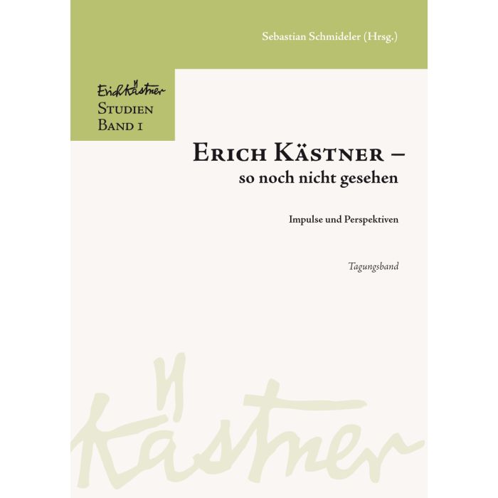 Erich Kästner - so noch nicht gesehen.