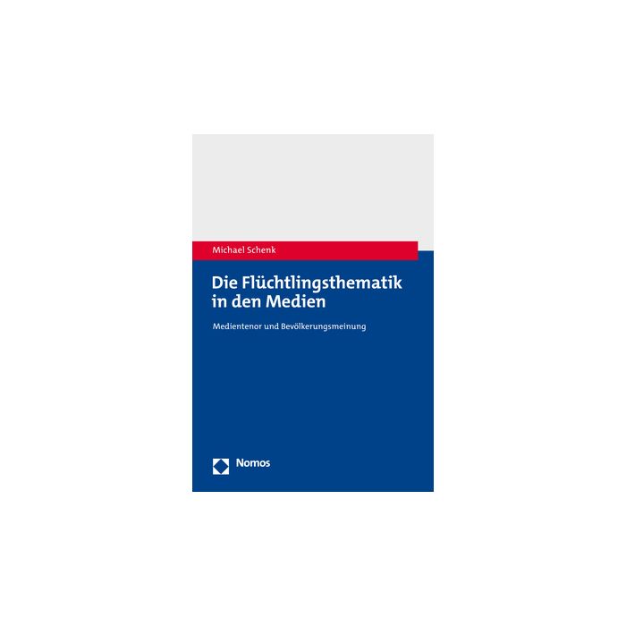 Die Flüchtlingsthematik in den Medien Die Flüchtlingsthematik in den Medien