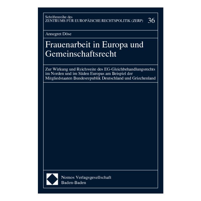 Frauenarbeit in Europa und Gemeinschaftsrecht