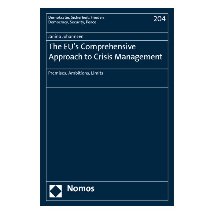 The EU's Comprehensive Approach to Crisis Management