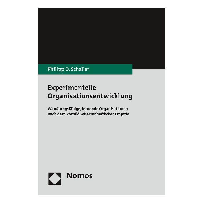 Experimentelle Organisationsentwicklung