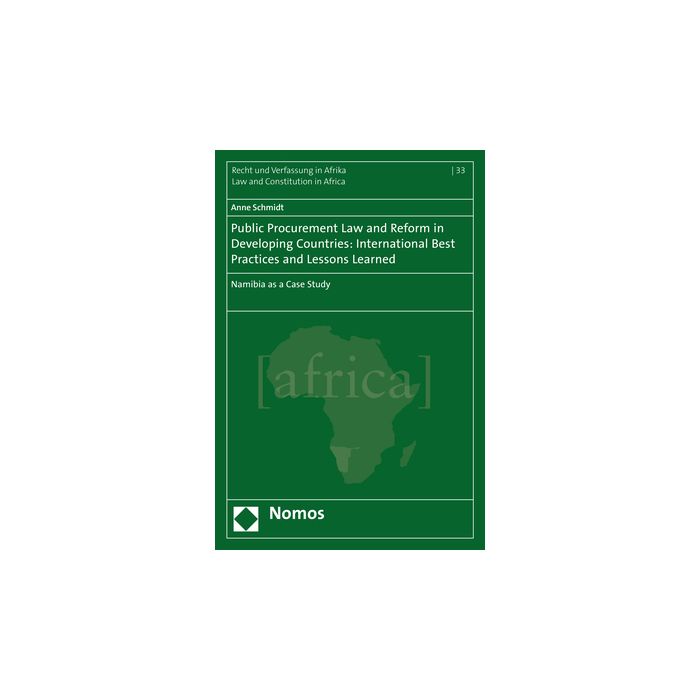 Public Procurement Law and Reform in Developing Countries: International Best Practices and Lessons Learned