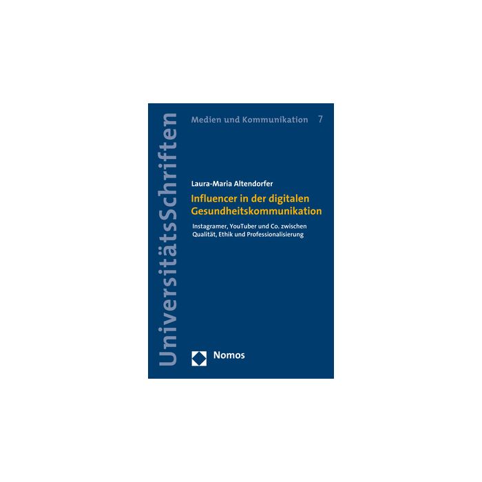 Influencer in der digitalen Gesundheitskommunikation