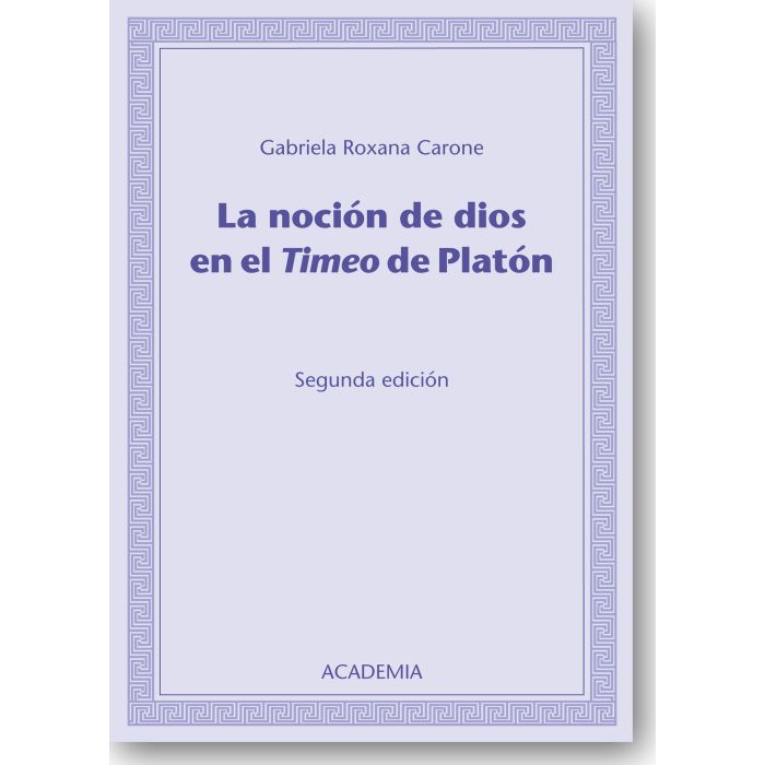 La noción de dios en el Timeo de Platòn