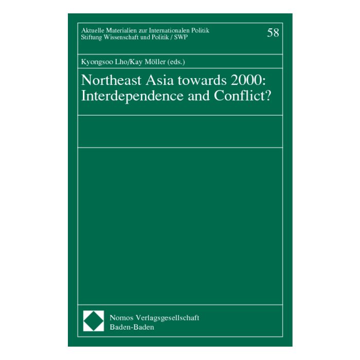 Northeast Asia towards 2000: Interdependence and Conflict?