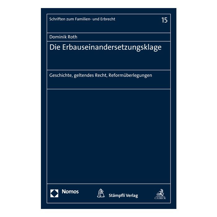 Die Erbauseinandersetzungsklage