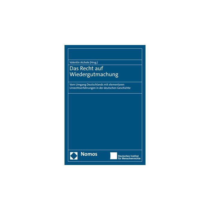 Das Recht auf Wiedergutmachung