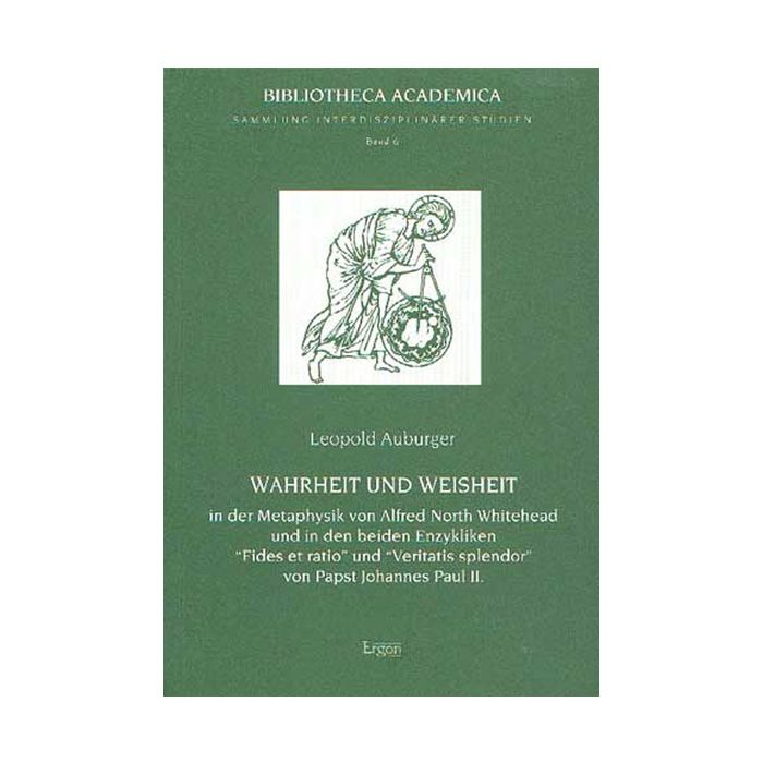 Wahrheit und Weisheit