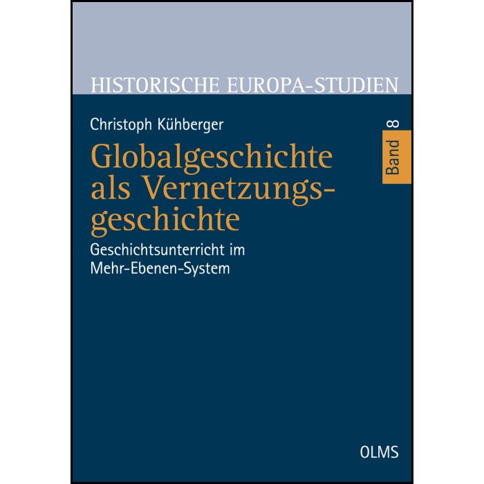 Globalgeschichte als Vernetzungsgeschichte