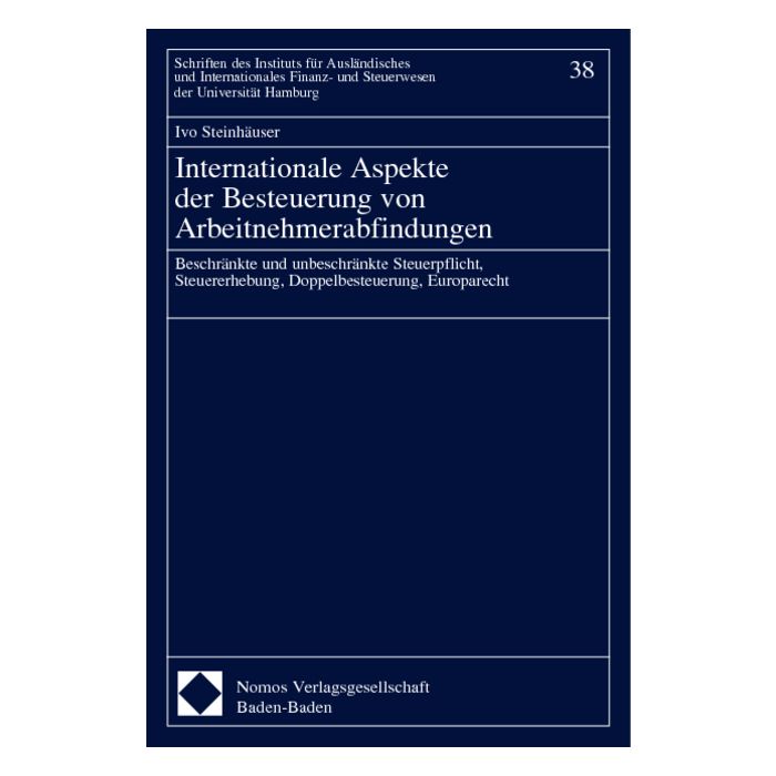 Internationale Aspekte der Besteuerung von Arbeitnehmerabfindungen
